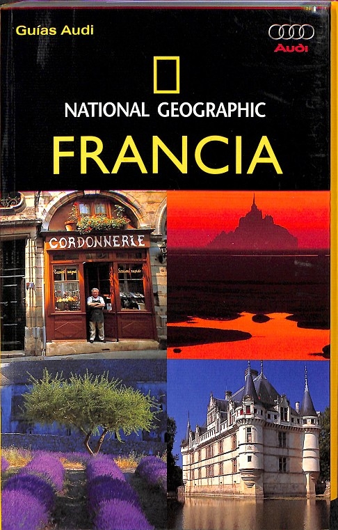 FRANCIA. GUIAS AUDI NATIONAL GEOGRAPHIC