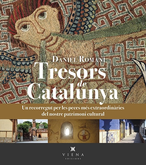 TRESORS DE CATALUNYA. UN RECORREGUT PER LES PECES MÉS EXTRAORDINÀRIES DEL NOSTRE PATRIMONI CULTURAL - ROMANÍ CORNET, DANIEL