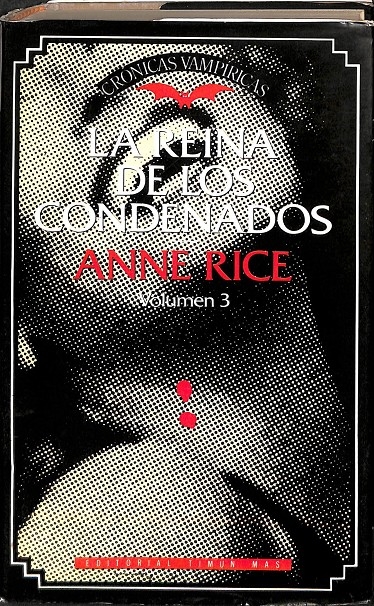 LA REINA DE LOS CONDENADOS. VOLUMEN 3 - RICE