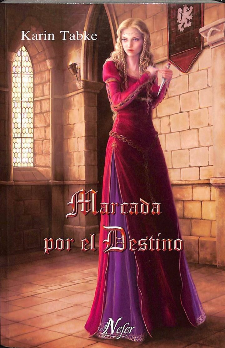 MARCADA POR EL DESTINO. - KARIN TABKE