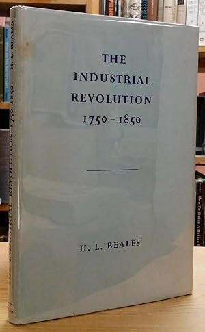 Beales H L The Industrial Revolution Abebooks The Industrial Revolution An Introductory Essay Beales Hl