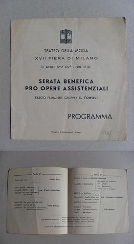 Programma Serata Benefica Pro Opere Assistenziali Fascio Femminile Gruppo E.Tonoli. Teatro della ...