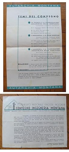 Sindacato Nazionale Fascista Ingegneri. I°Convegno Ingegneria Montana Torino, maggio Autarchia Mo...