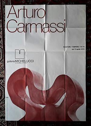 Manifesto ARTURO CARMASSI sculture/tempere/76-78 dal 13 aprile 1978. Galleria Michelucci - Firenze