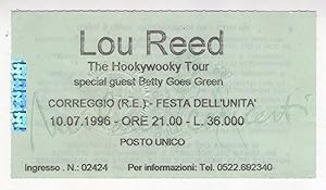 Ticket concerto LOU REED The Hookywooky Tour special guest Betty Goes Green. CORREGGIO (Reggio Em...