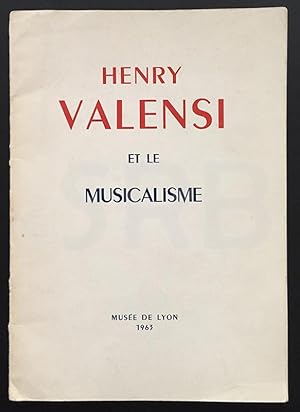 Henry Valensi et le Musicalisme.