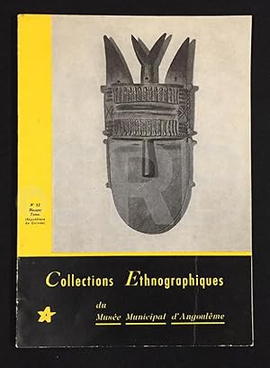 Collections ethnograhiques du Musée municipal d'Angoulême. Afrique noire, Océanie [coll. Dr Lhomme].