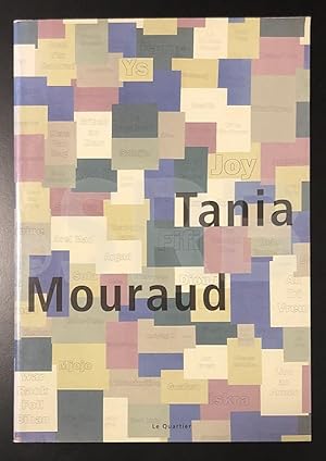 Tania Mouraud.