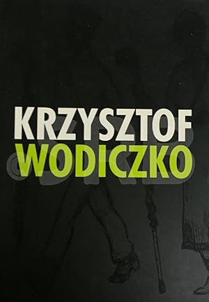 Krzysztof Wodiczko. Instruments, projeccions, vehicles.