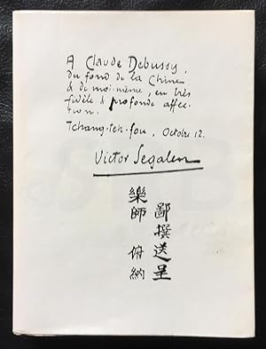 Segalen et Debussy. Textes recueilli et présentés par Annie Joly-Segalen et André Schaeffner.