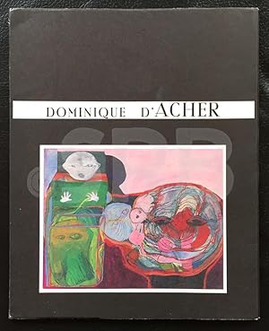 Dominique d'Acher. Peintures, gouaches, collages.