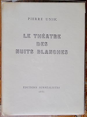 Le Théâtre des nuits blanches. Avec envoi a.s. de l'auteur.