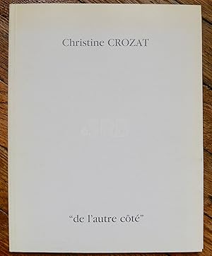 De l'autre côté. Christine Crozat.