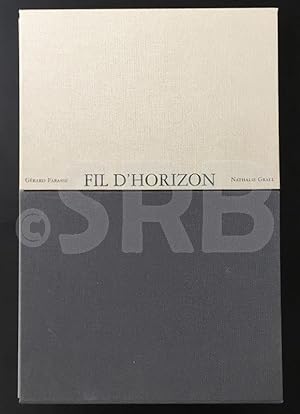 Fil d'horizon. Avec 4 gravures originales au burin de Nathalie Grall.