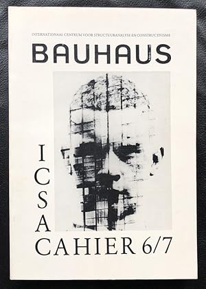 Bauhaus. Internationaal Centrum voor structuuranalyse en constructivisme, cahier 6/7.
