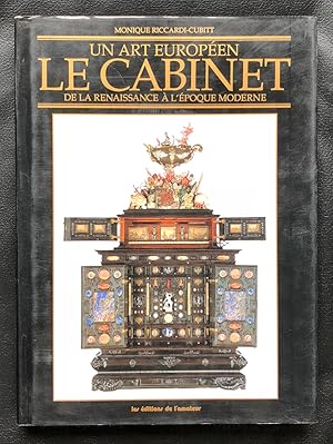 Le Cabinet. Un art européen de la Renaissance à l'époque moderne.