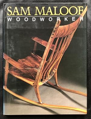 Sam Maloof, Woodworker. Introduction par J. Fairbanks. Photographies de J. Pollock.