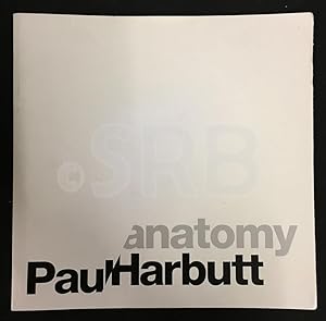 Paul Harbutt. Anatomy. Avec un envoi de l'artiste.