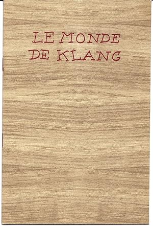 Roland Klang "Le monde de Klang".