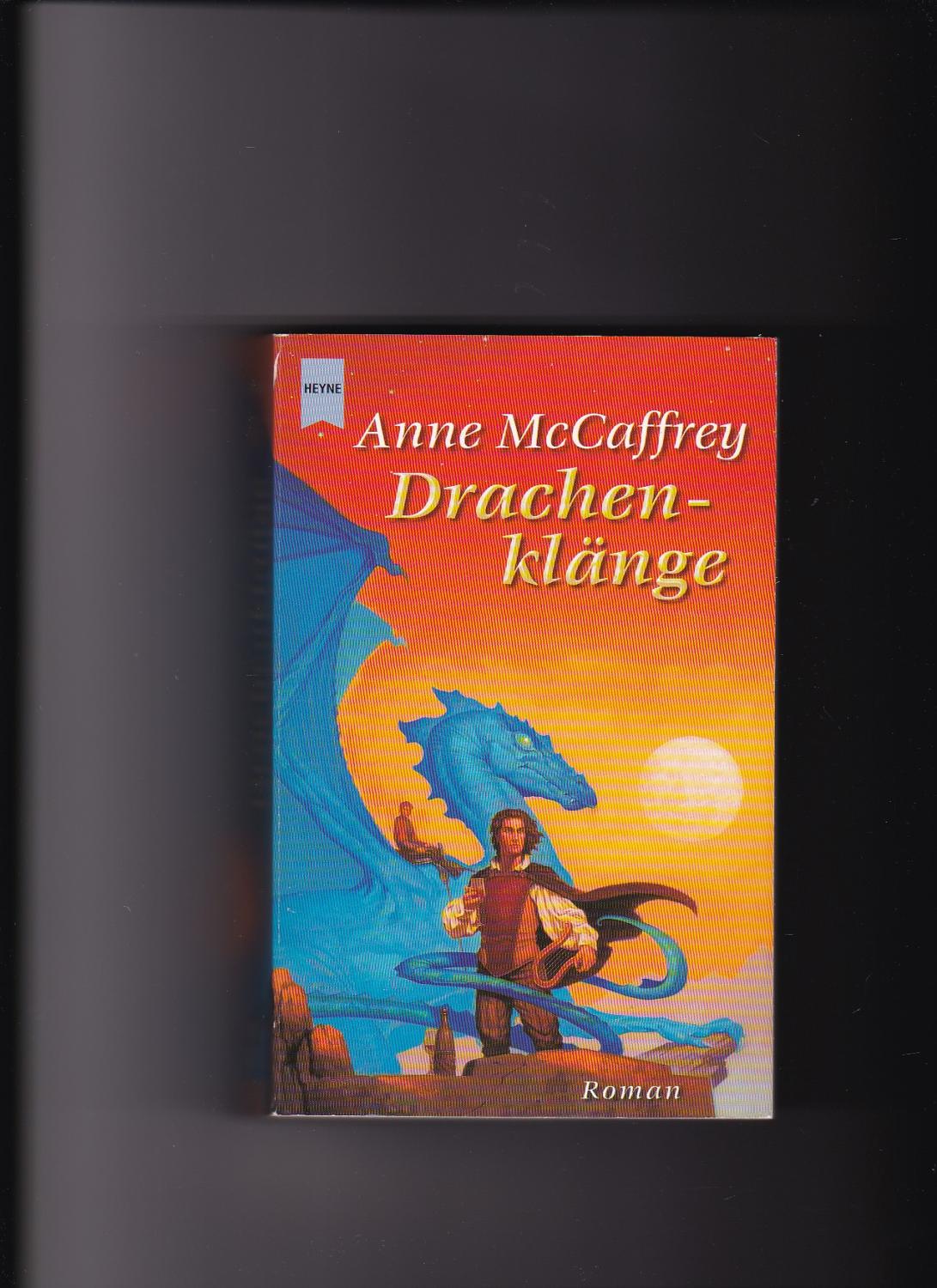 Anne McCaffrey, Drachenklänge - Die Drachenreiter von Pern - McCaffrey, Anne
