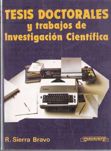 Tesis doctorales y trabajos de investigación científica - Sierra Bravo, R.