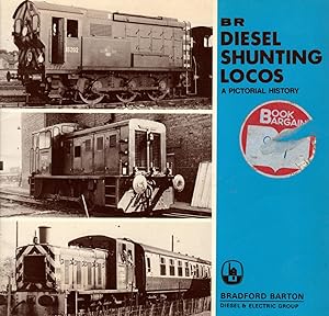 BR Diesel Shunting Locos: A Pictorial History