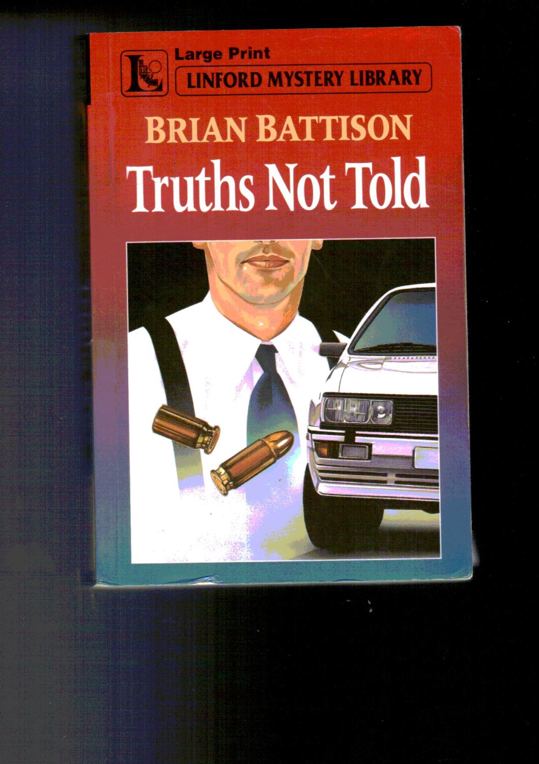 9780708952931 - Battison, Brian: Truths Not Told - 书