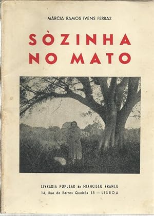 Sozinha no Mato