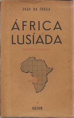 Africa Lusiada - Crónicas Angolanas