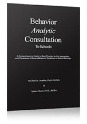 Behavior Analytic Consultation to Schools