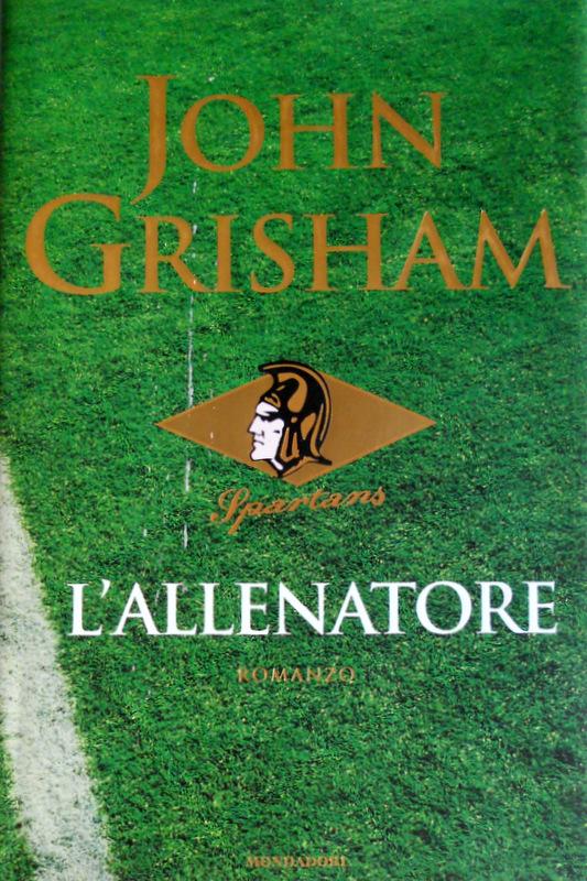 L'ALLENATORE - JOHN GRISHAM