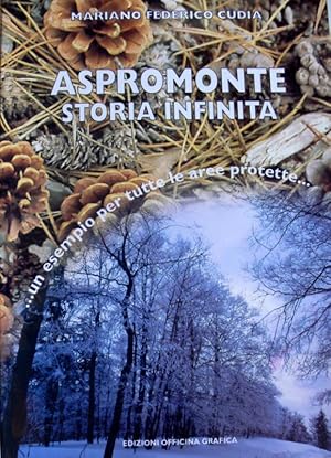 ASPROMONTE STORIA INFINITA. UN ESEMPIO PER TUTTE LE AREE PROTETTE