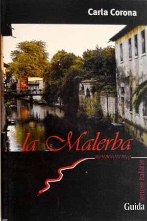 LA MALERBA (NON MUORE MAI)