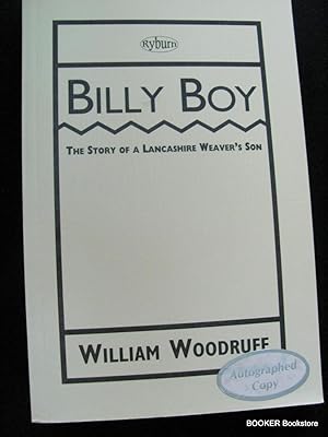 Billy Boy; The Story of a Lancashire Weavers' Son (The Road to Nab End)