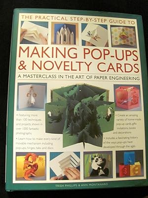 The Practical Step-by-Step Guide to Making Pop-Ups & Novelty Cards: A how-to guide to the art of ...
