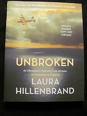 Unbroken (The Young Adult Adaptation): An Olympian's Journey from Airman to Castaway to Captive