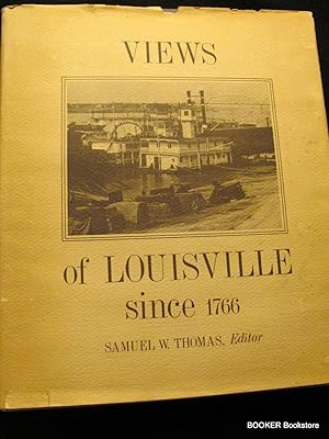 Views of Louisville Since 1766