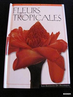 Fleurs Tropicales