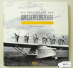 Die Geschichte der Wasserflugzeuge von 1905 bis heute