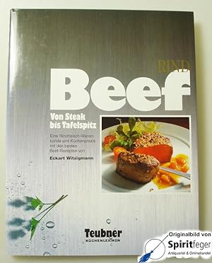 Beef - Von Steak bis Tafelspitz