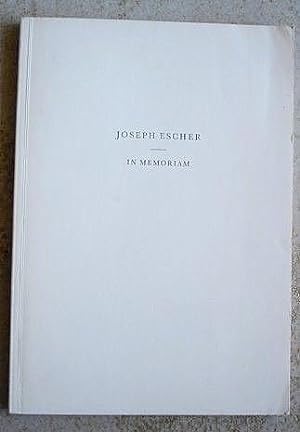 Joseph Escher in Memoriam