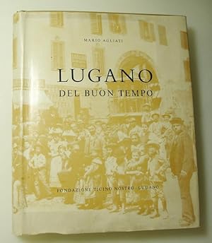 Lugano del Buon Tempo