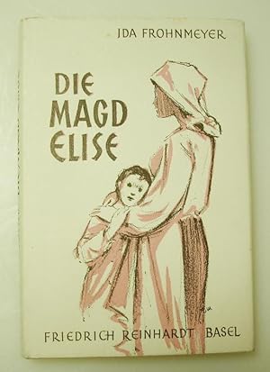 Die Magd Elise