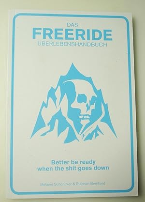 Das Freeride-Überlebenshandbuch