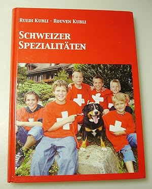 Schweizer Spezialitäten