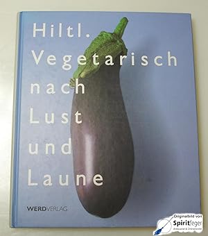 Hiltl. Vegetarisch nach Lust und Laune