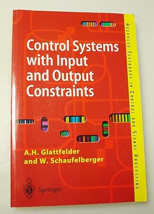 Control Systems with Input and Output Constraint
