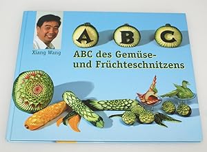 ABC des Gemüse- und Früchteschnitzens