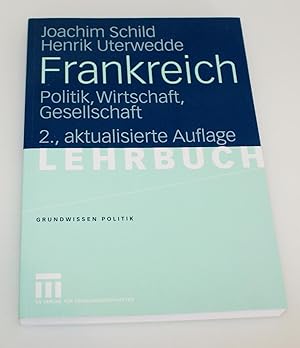 Frankreich: Politik, Wirtschaft, Gesellschaft