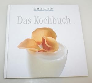 Rohner Konzept - Das Kochbuch